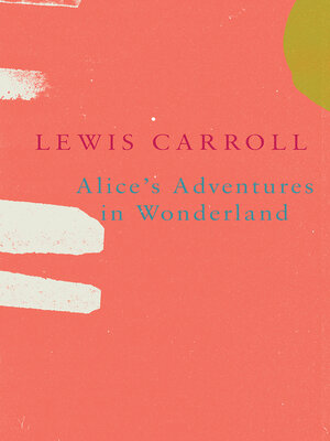 cover image of Alice's Adventures in Wonderland (Legend Classics)